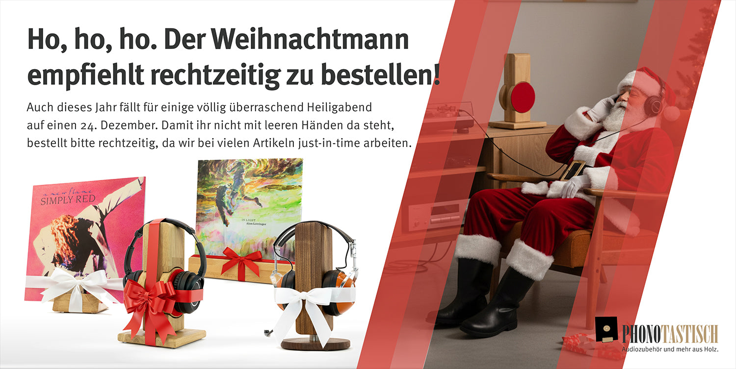 Ho, ho, ho. Der Weihnachtmann 
empfiehlt rechtzeitig zu bestellen!
