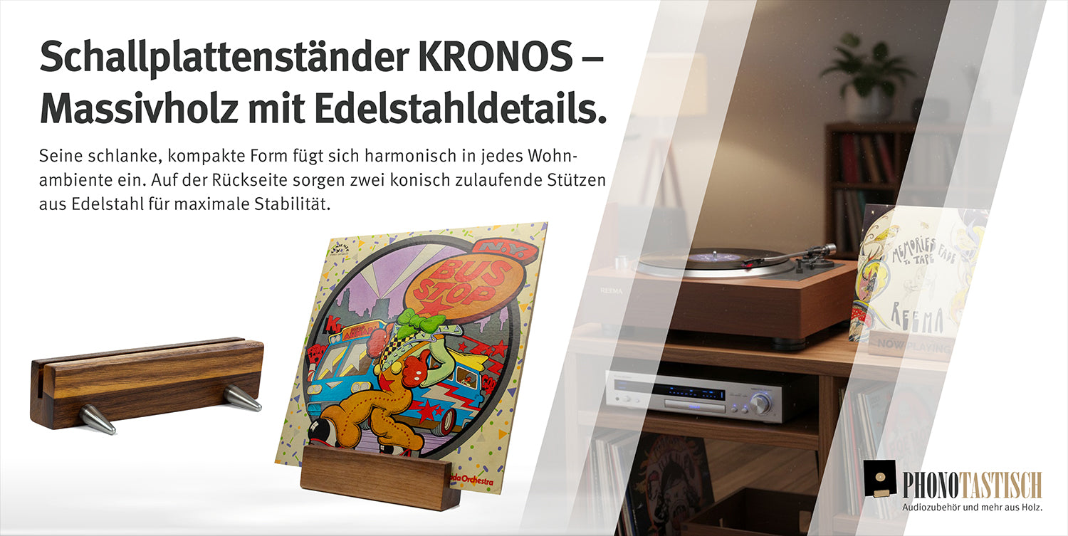 Schallplattenständer KRONOS –
Massivholz mit Edelstahldetails.