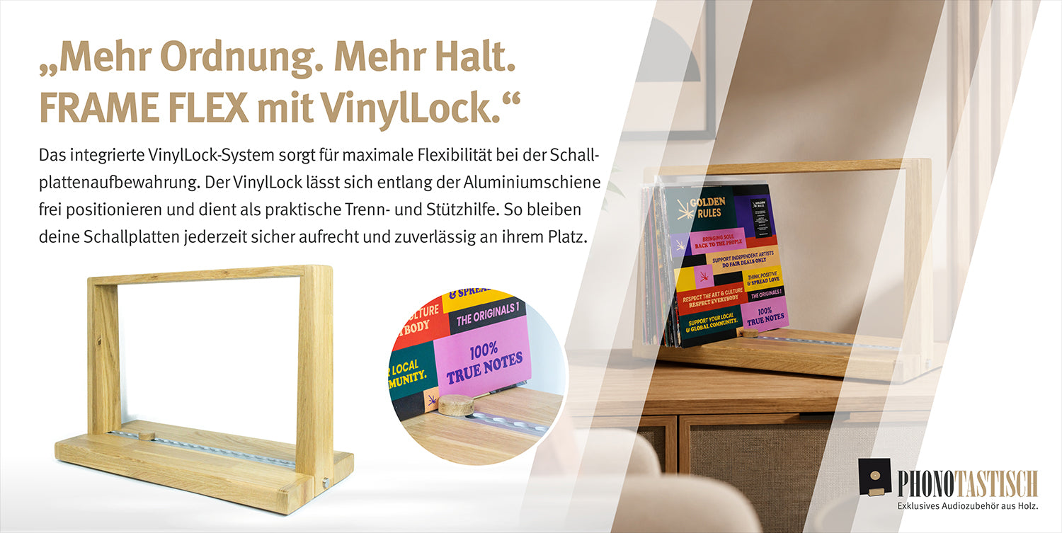 Mehr Ordnung. Mehr Halt. 
FRAME FLEX mit VinylLock.